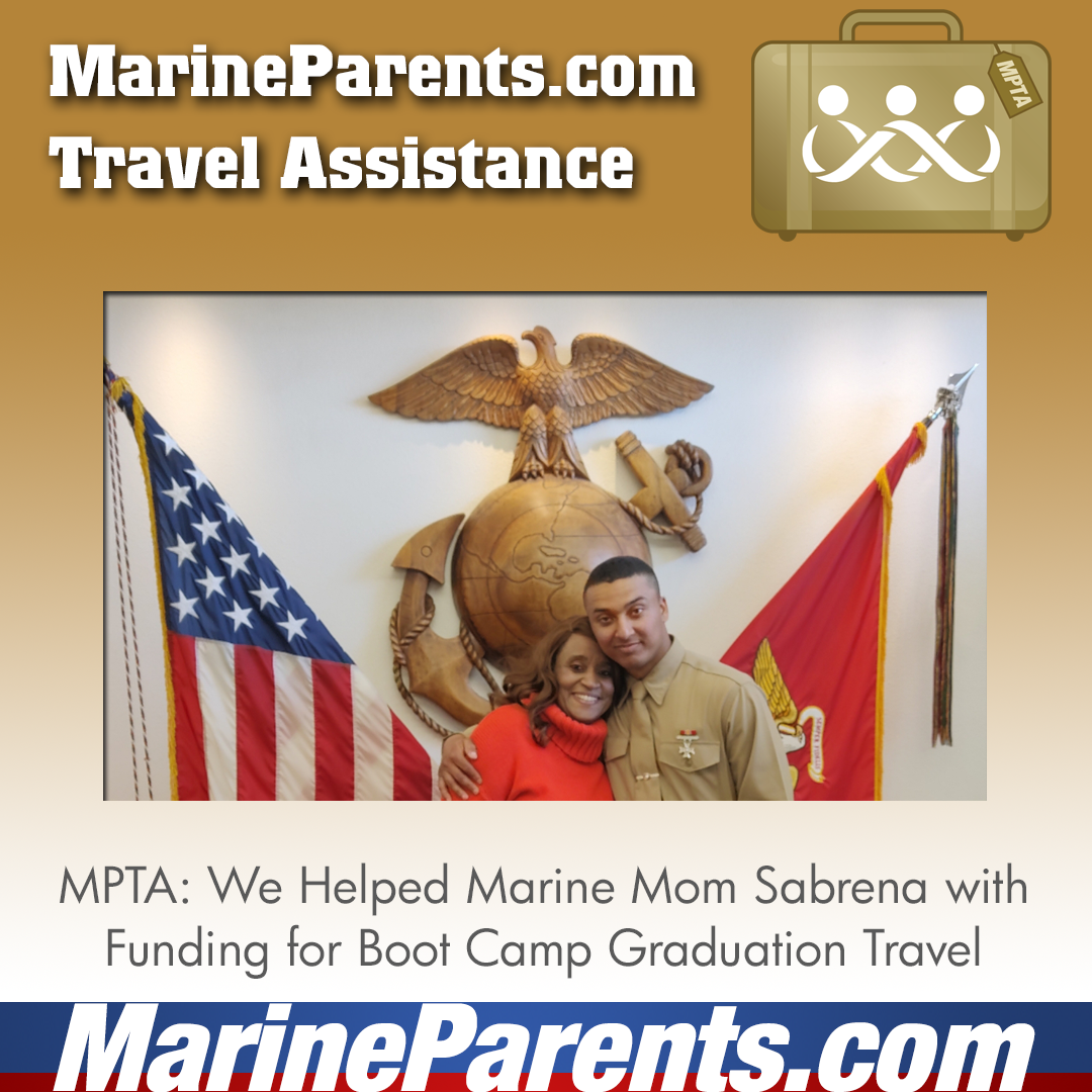 Marine Parents USMC Travel Assistance Boot Camp Graduation