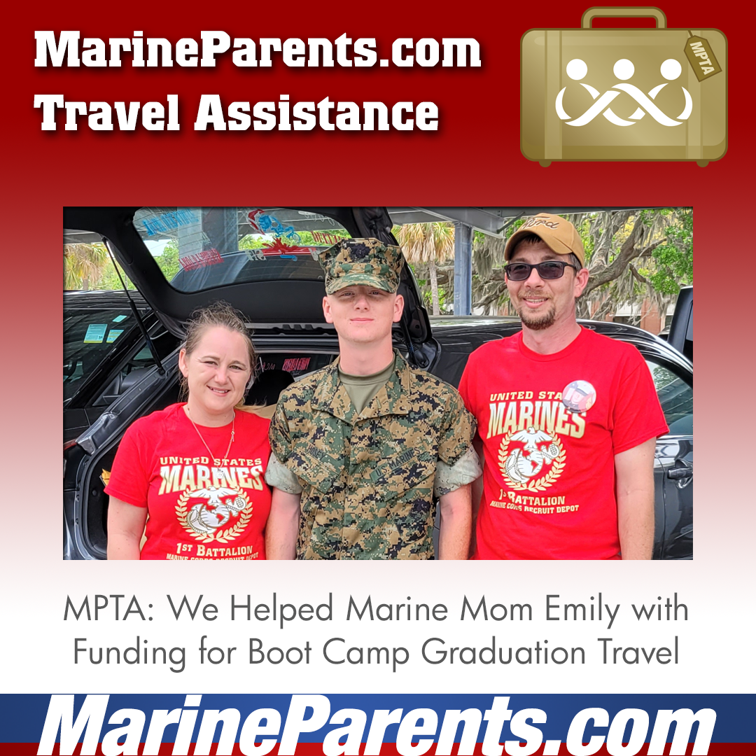 Marine Parents USMC Travel Assistance Boot Camp Graduation