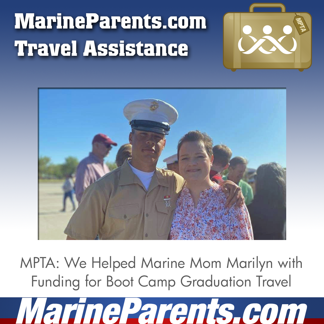 Marine Parents USMC Travel Assistance Boot Camp Graduation