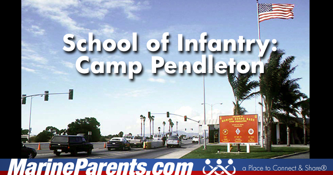 School of Infantry: Camp Pendleton