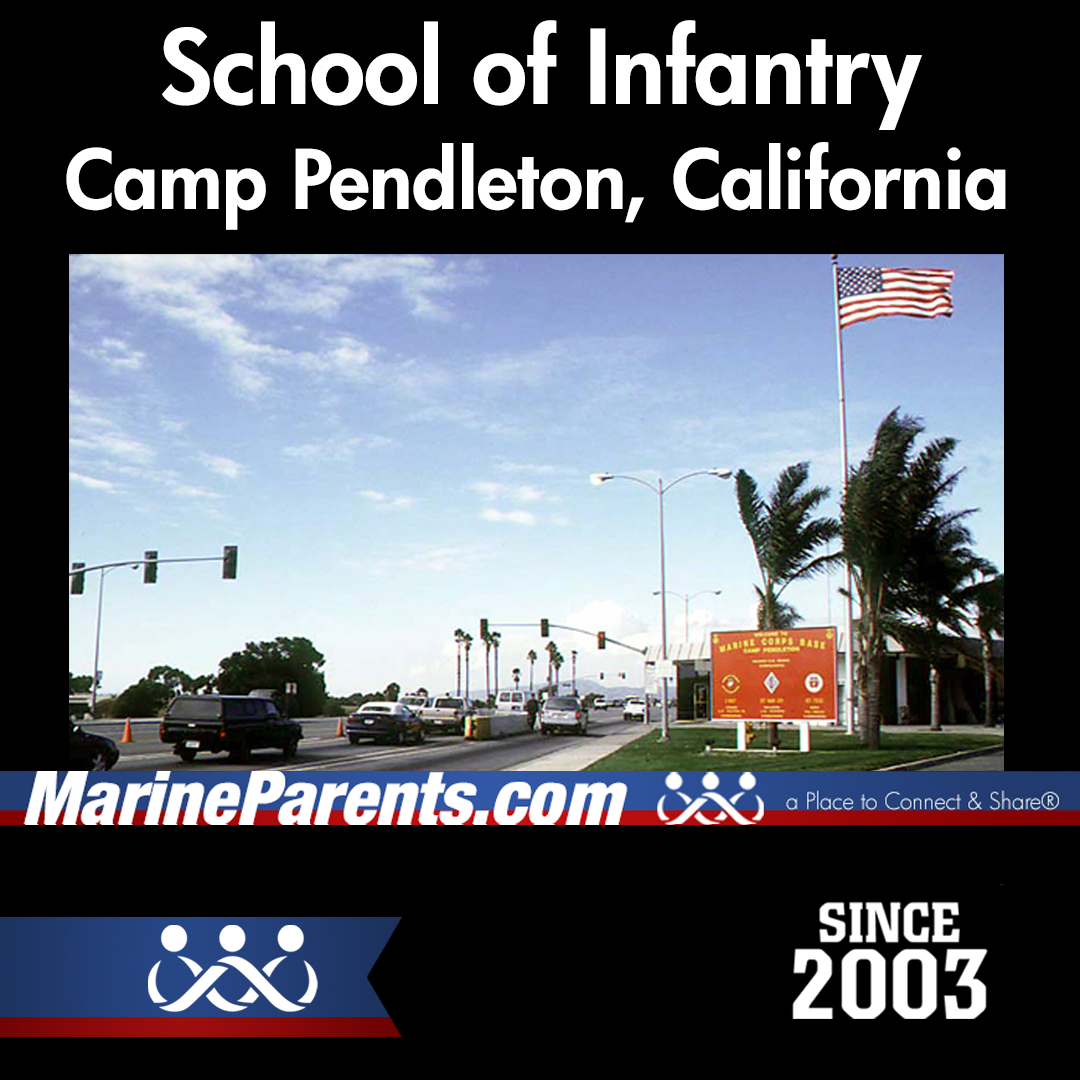 School of Infantry: Camp Pendleton