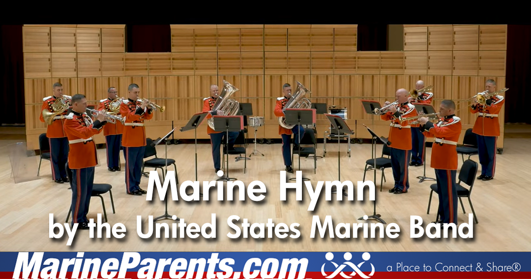 Marine Hymn played by the United States Marine Corps Band