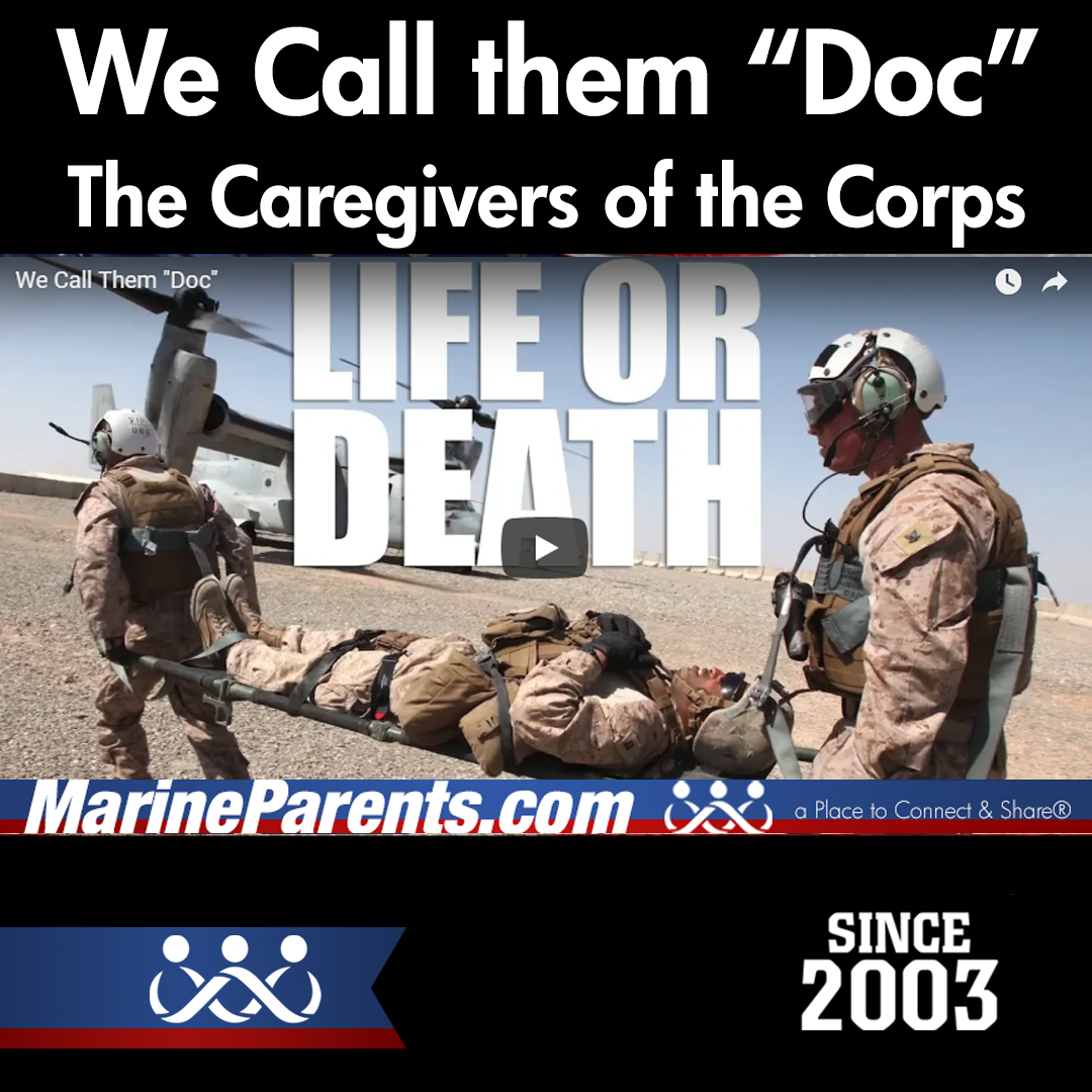 Video Marine Corps: We Call Them Doc