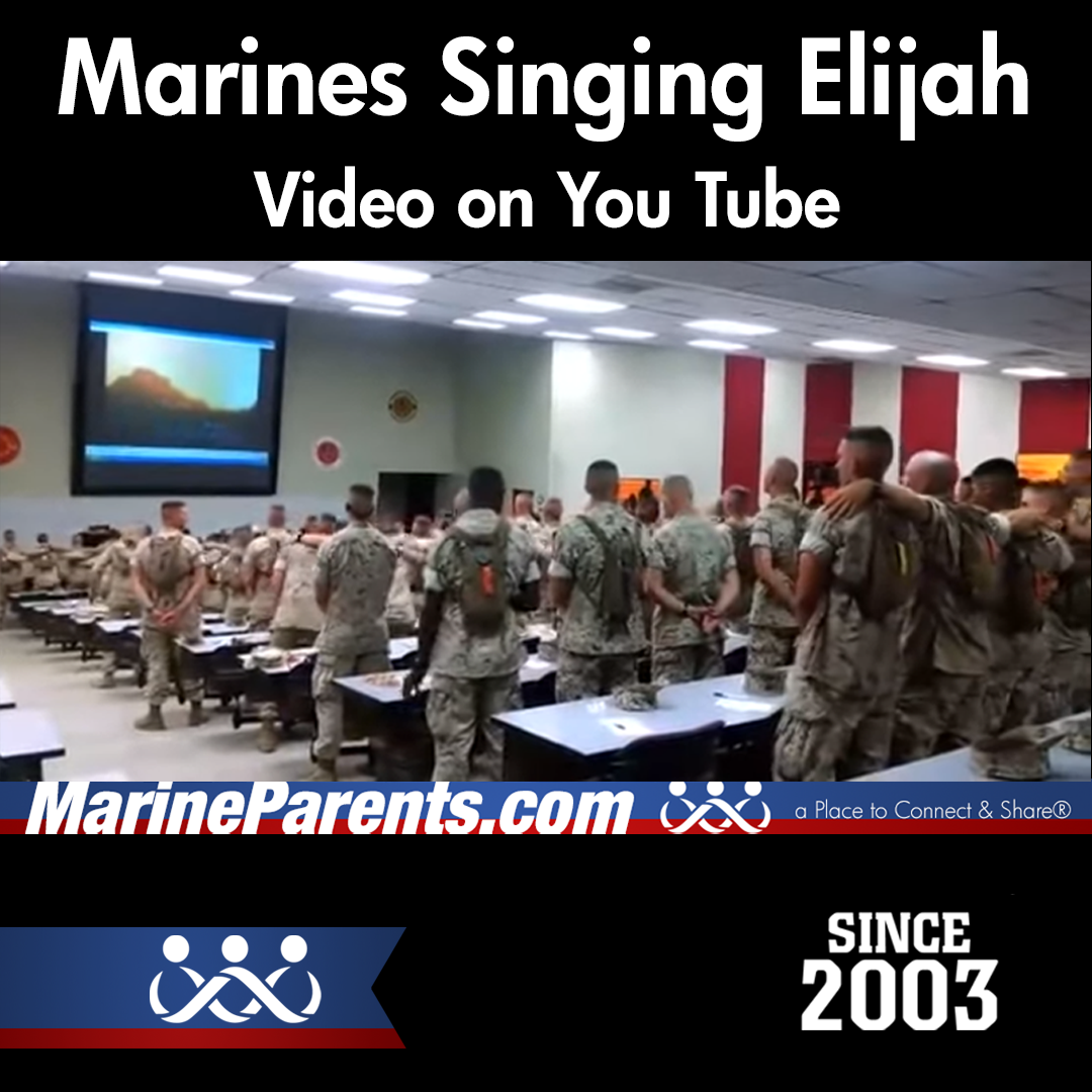 Video Marines Singing Elijah