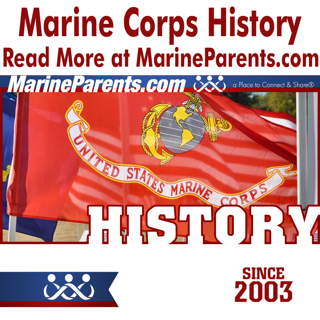 History of the Marine Corps from Marine Parents