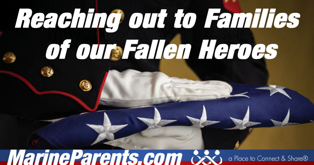 Reaching out to Families of our Fallen Heroes