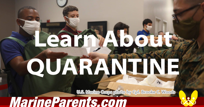 Learn About 2-Week Quarantine Prior to Marine Corps Boot Camp