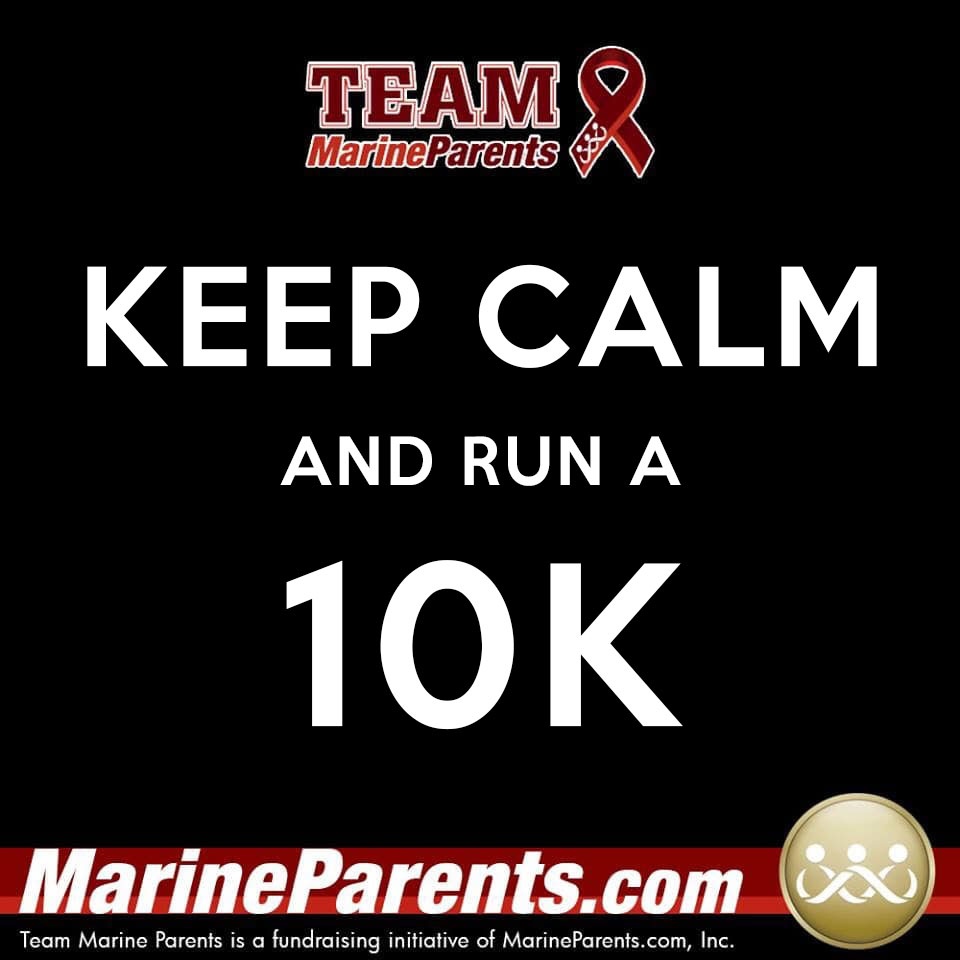 Team Marine Parents Keep Calm USMC Marine Corps Marathon